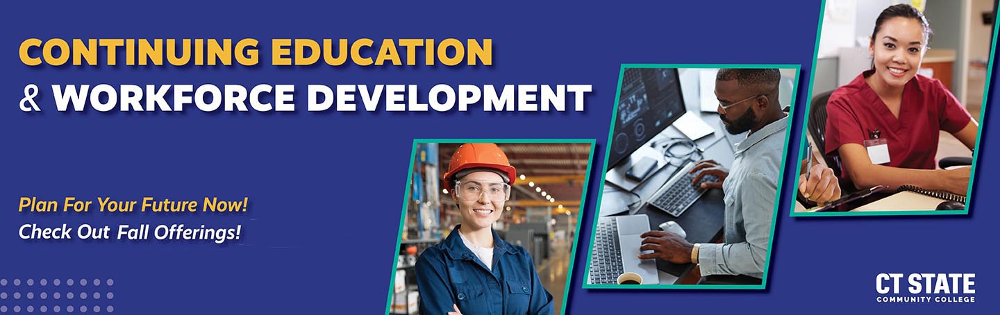 Plan Your Future Now with Continuing Education and Workforce Development!